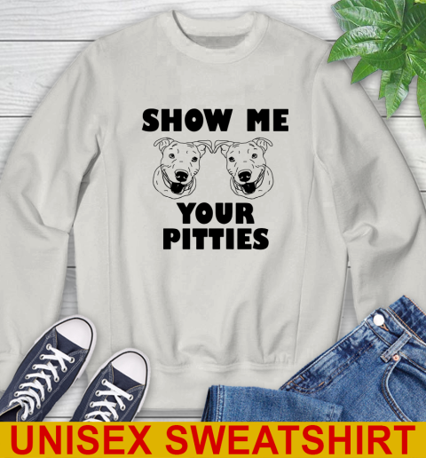 Show me your pitties dog tshirt 158