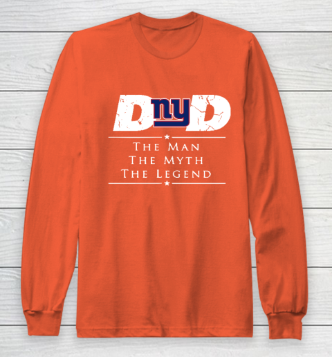 New York Giants NFL Football Dad The Man The Myth The Legend Long Sleeve T-Shirt 3