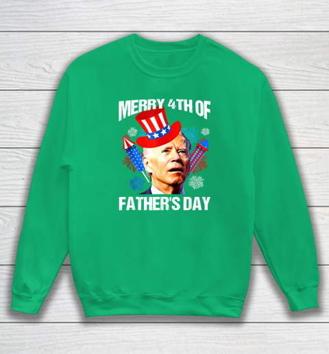 Joe Biden Confused Merry 4th Of Fathers Day Fourth Of July Sweatshirt 4