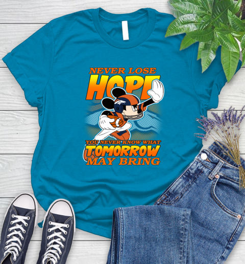 Denver Broncos NFL Football Mickey Disney Never Lose Hope Women's T-Shirt 10