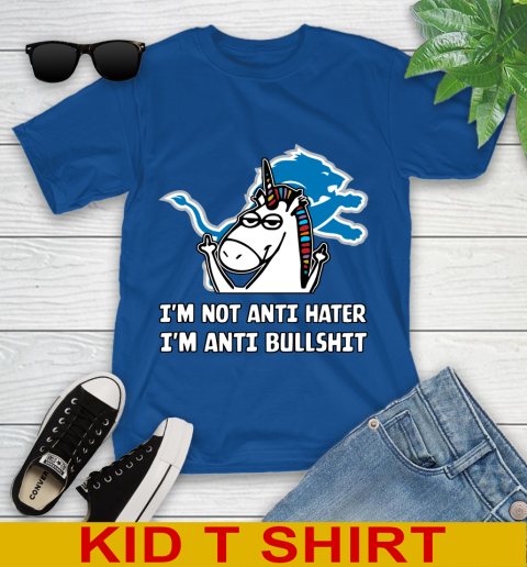 Detroit Lions NFL Football Unicorn I'm Not Anti Hater I'm Anti Bullshit Youth T-Shirt 9