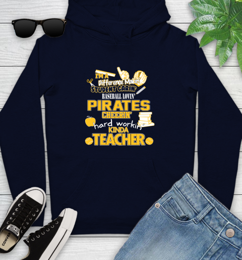 Pittsburgh Pirates MLB I'm A Difference Making Student Caring Baseball Loving Kinda Teacher Youth Hoodie 3
