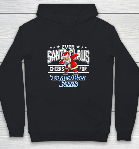 Tampa Bay Rays Even Santa Claus Cheers For Christmas MLB Youth Hoodie