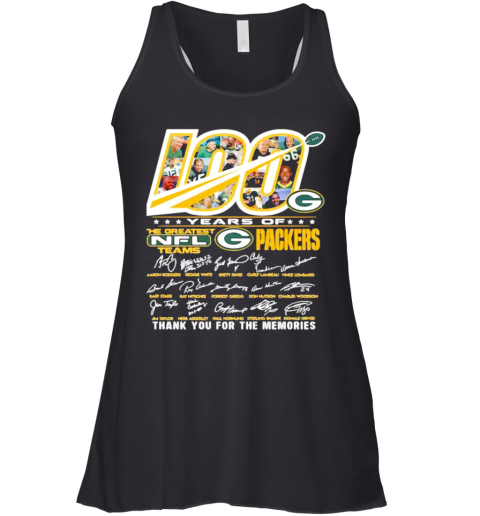 100 Years Of The Greatest Nfl Teams Packers Thank You For The Memories Signature Racerback Tank