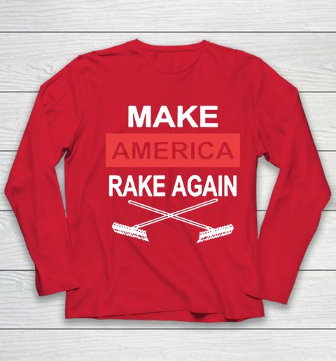Make America Rake Again Youth Long Sleeve 8
