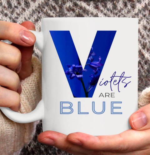 Violets are Blue Ceramic Mug 11oz