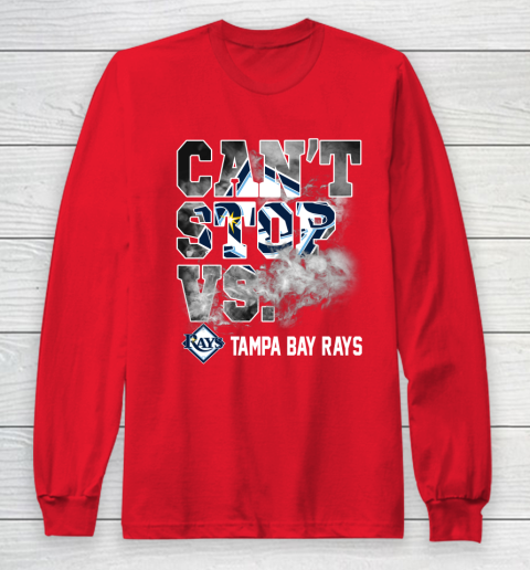 MLB Tampa Bay Rays Baseball Can't Stop Vs Rays Long Sleeve T-Shirt 7