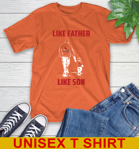 St.Louis Cardinals MLB Baseball Like Father Like Son Sports T-Shirt 4
