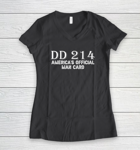 DD214 America's Official Man Card Women's V-Neck T-Shirt 4