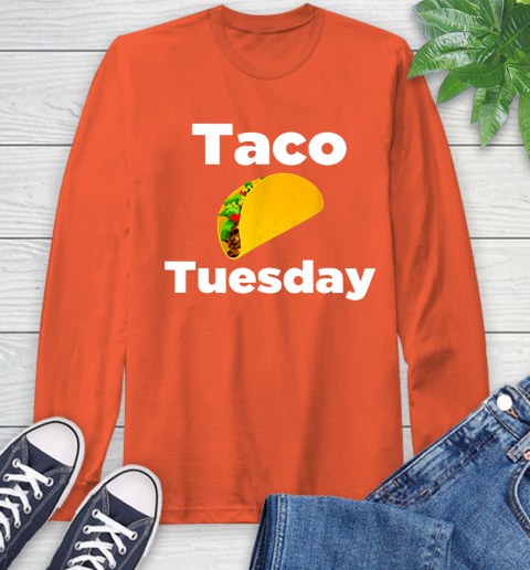 Taco Tuesday Shirt Long Sleeve T-Shirt 4