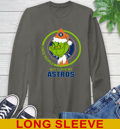Houston Astros MLB Christmas Grinch I Hate People But I Love My Favorite Baseball Team Long Sleeve T-Shirt 8