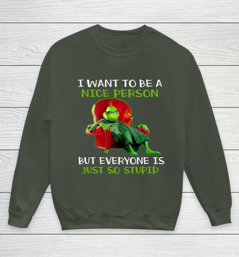 Tee Christmas Grinch Xmas funny quotes Youth Sweatshirt
