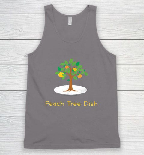 Peach Tree Dish Sarcastic Witty Humor Petri Dish Tank Top - Image 6