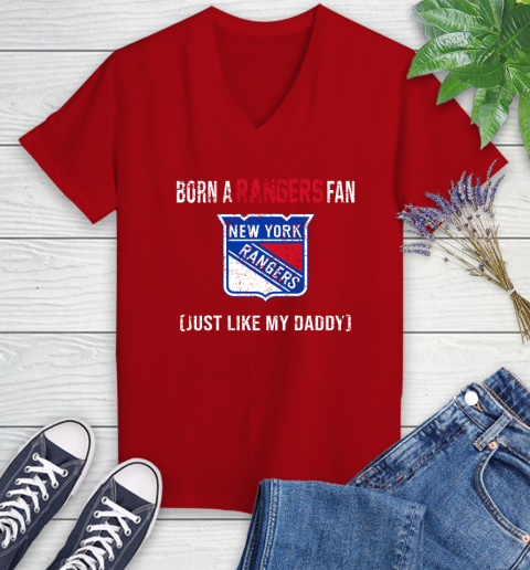 NHL New York Rangers Hockey Loyal Fan Just Like My Daddy Shirt Women's V-Neck T-Shirt 8