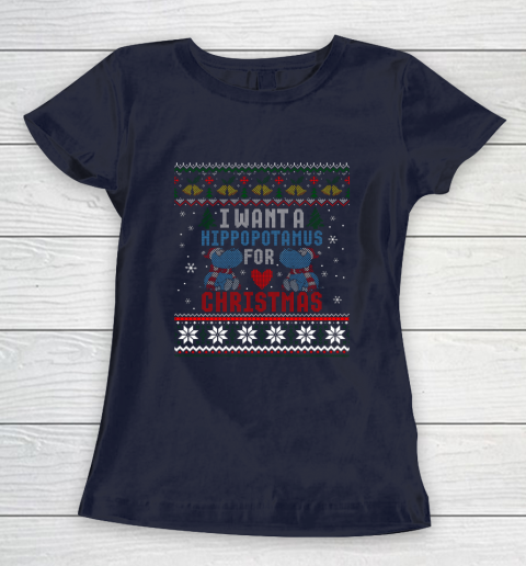 I Want A Hippopotamus For Christmas Ugly Xmas Women's T-Shirt 2