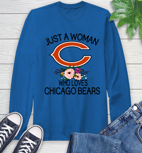 NFL Just A Woman Who Loves Chicago Bears Football Sports Long Sleeve T-Shirt 7