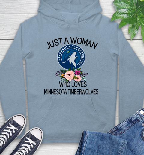 NBA Just A Woman Who Loves Minnesota Timberwolves Basketball Sports Hoodie 6