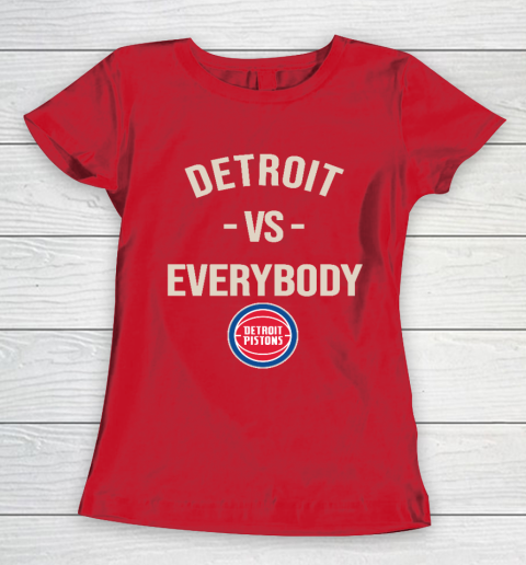 Detroit Pistons Vs Everybody Women's T-Shirt 9