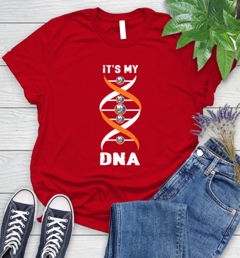 New York Islanders NHL Hockey It's My DNA Sports Women's T-Shirt 13
