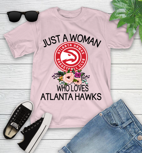 NBA Just A Woman Who Loves Atlanta Hawks Basketball Sports Youth T-Shirt 7