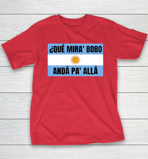 Qué Miras Bobo Youth T-Shirt 7