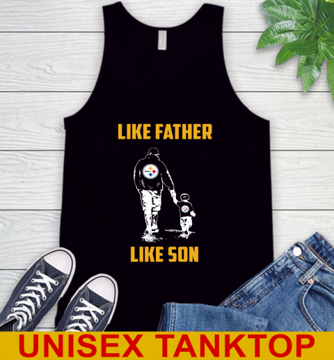 Pittsburgh Steelers NFL Football Like Father Like Son Sports Tank Top