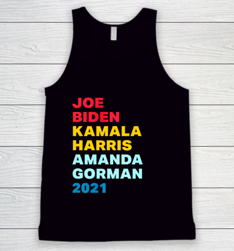 Amanda Gorman Shirt Joe Biden Kamala Harris Amanda Gorman 2021 Tank Top