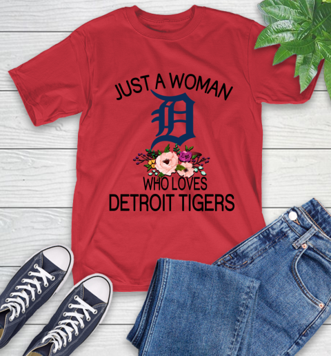 MLB Just A Woman Who Loves Detroit Tigers Baseball Sports T-Shirt 10