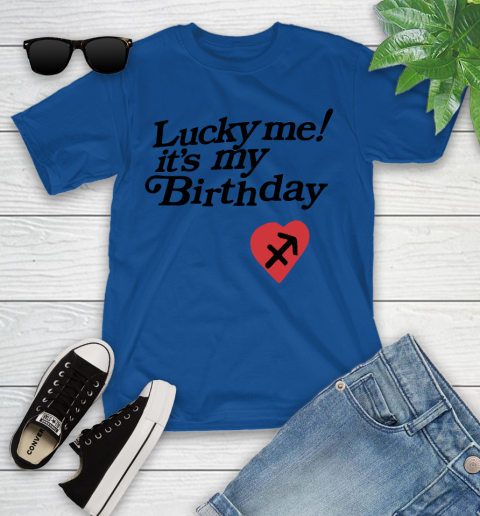 Lucky me it's my birthday shirt 86