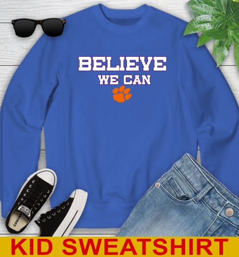 Clemson Believe We Can Shirt 114