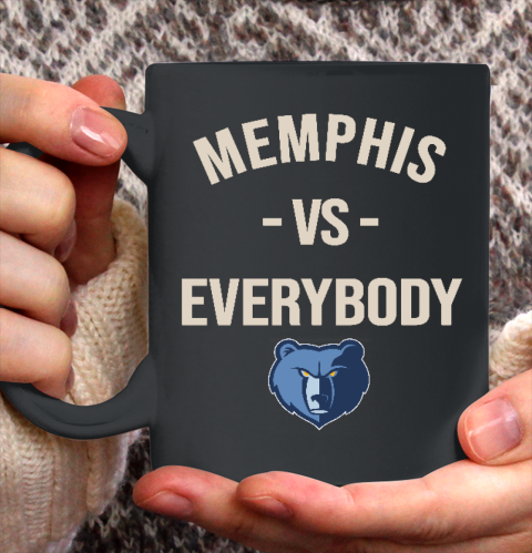 Memphis Grizzlies Vs Everybody Ceramic Mug 11oz