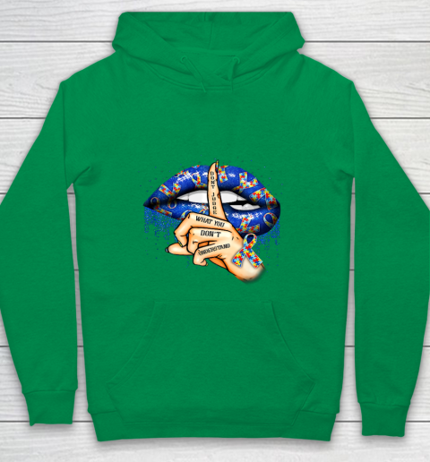 Autism Lips Don t Judge What You Don t Understand Autism Mom Youth Hoodie 4