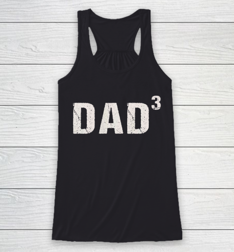 #3 Dad Father's Day Racerback Tank