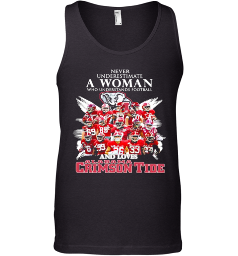 Never Underestimate A Woman Who Understands Football And Loves Alabama Crimson Tide Symbol Elephant Tank Top