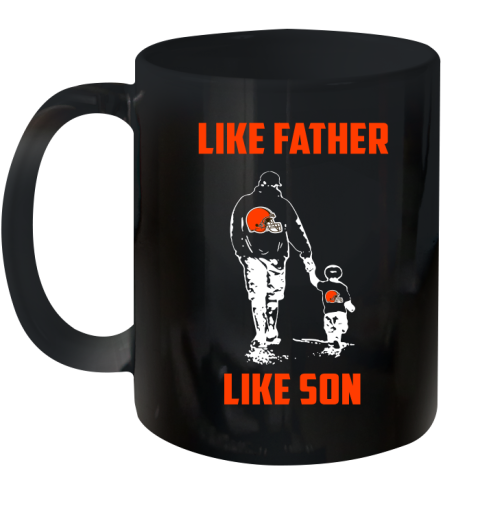 Cleveland Browns NFL Football Like Father Like Son Sports Ceramic Mug 11oz