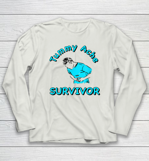 Tummy Ache Survivor Long Sleeve T-Shirt 7
