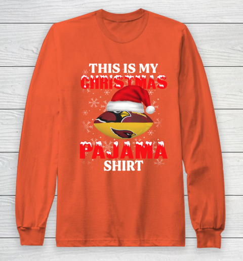 Arizona Cardinals This Is My Christmas Pajama Shirt NFL Long Sleeve T-Shirt 3
