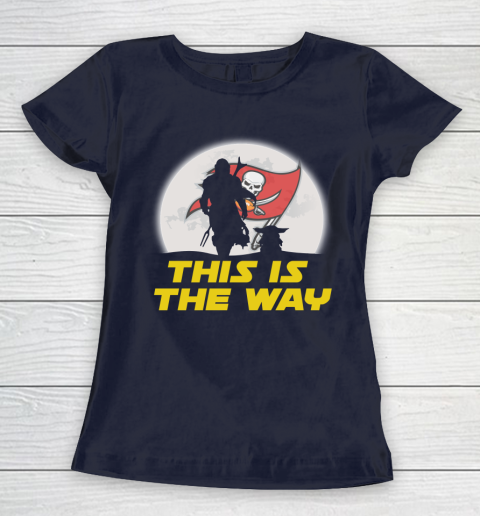 Tampa Bay Buccaneers NFL Football Star Wars Yoda And Mandalorian This Is The Way Women's T-Shirt 2