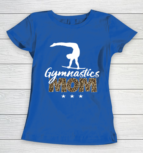 Mother s day Gymnastics Mom for mom mother s day funny Women's T-Shirt 8