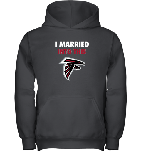 I Married Into This Atlanta Falcons Youth Hooded