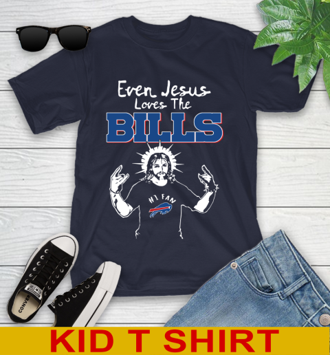 Buffalo Bills NFL Football Even Jesus Loves The Bills Shirt Youth T-Shirt 2