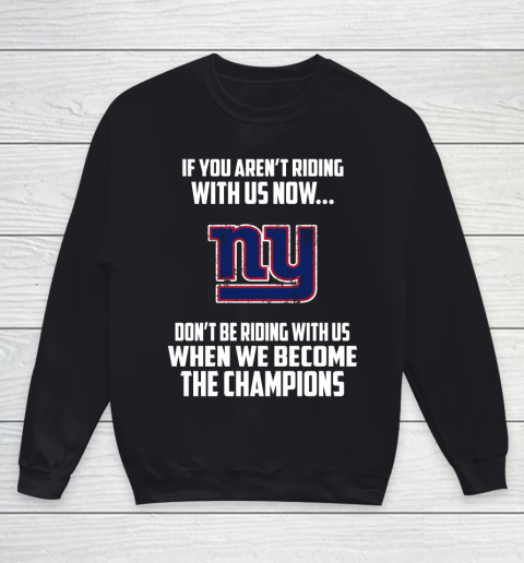 NFL New York Giants Football We Become The Champions Youth Sweatshirt