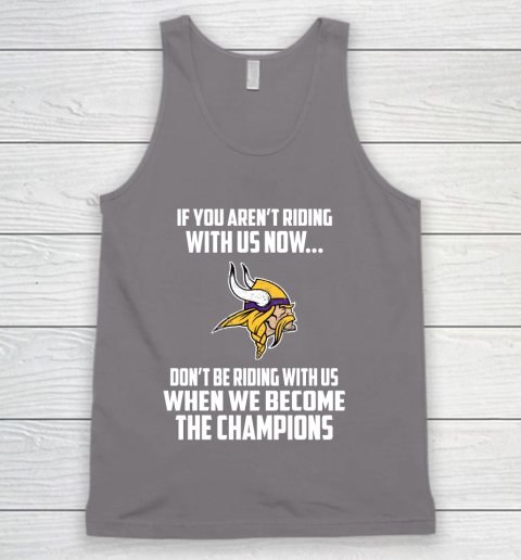 NFL Minnesota Vikings Football We Become The Champions Tank Top 6
