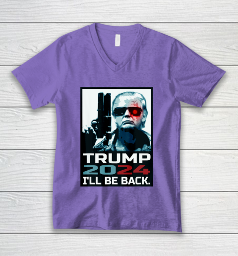 Trump 2024 I ll Be Back Elect Donald Trump 2024 Election V-Neck T-Shirt 8