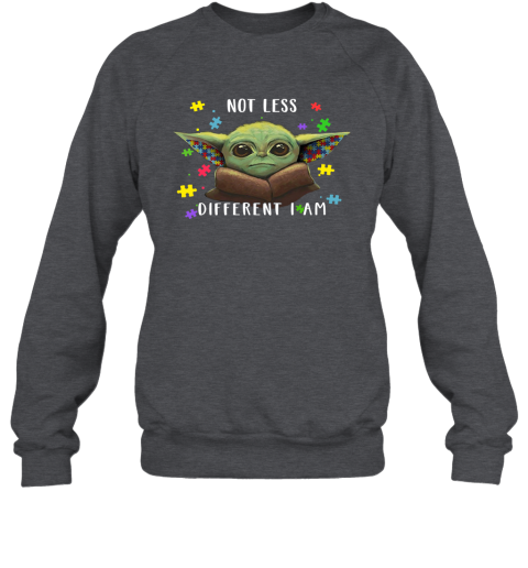 8t11 not less different i am baby yoda autism awareness shirts sweatshirt 35 front dark heather