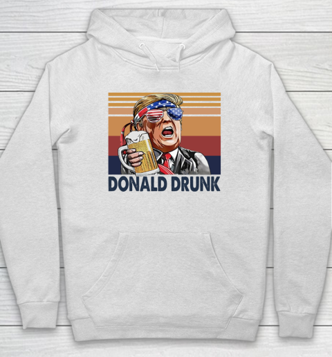 Beer Donald Drunk Drink Independence Day The 4th Of July Shirt Hoodie