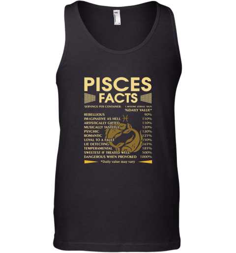 Zodiac Pisces Facts Awesome Zodiac Sign Daily Value Tank Top