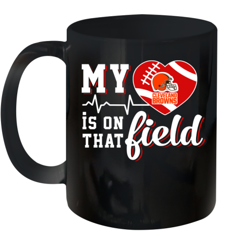 NFL My Heart Is On That Field Football Sports Cleveland Browns Ceramic Mug 11oz