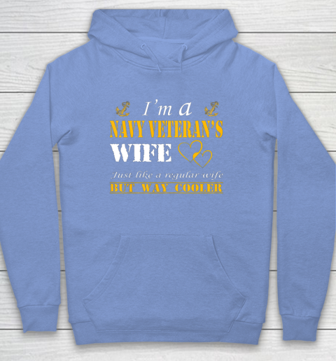 Womens I am a Navy veterans wife t shirt Navy veteran Hoodie 8