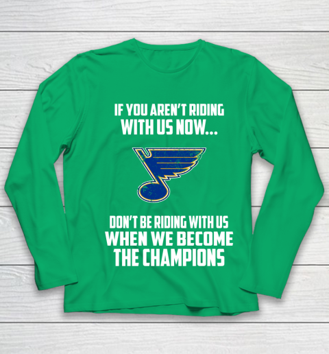 NHL St.Louis Blues Hockey We Become The Champions Youth Long Sleeve 4